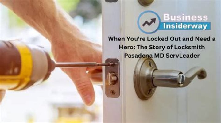 Locksmith Pasadena Md Servleader