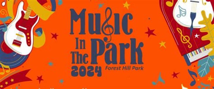 Music in the Park Concert Series - Forest Hill Park