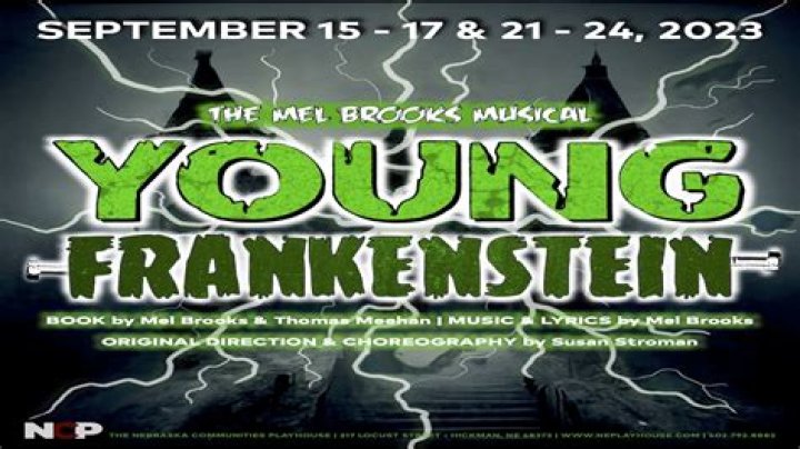 The Nebraska Communities Playhouse presents Young Frankenstein